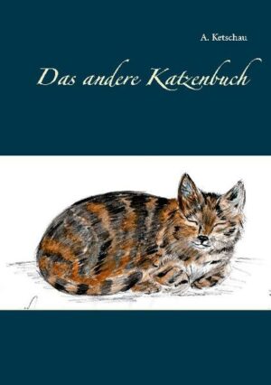 Honighäuschen (Bonn) - Liebevoller Charakter, kuscheliges Fell - Katzen gehören zu den beliebtesten Heimtieren. Egal, ob teuer gekaufte Edelrassekatze oder zugelaufene rasselose Mieze - Katzen sind wunderschöne, sanfte und liebenswerte Begleiter. Das Buch stellt einige Rassen (und rasselose Miezen) in liebevollen Zeichnungen und Skizzen vor.