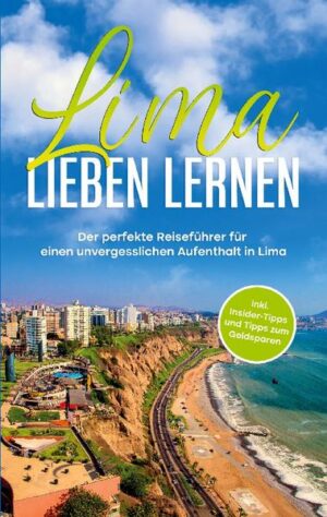 Im Gegensatz zum weltberühmten Machu Picchu eilen Lima nicht so viele Assoziationen und Erwartungen voraus. Doch in diesem Buch erfahren Sie