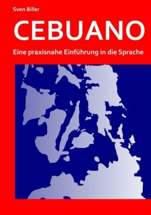 CEBUANO - Eine praxisnahe Einführung in die Sprache. Mit diesem Sprachführer gelingt das Erlernen und Sprechen dieser besonderen Sprachen. Cebuano ist die zweithäufigste Sprache auf den Philippinen. Sie ist von ca. 16 Millionen Menschen die Muttersprach und wird in den Zentral-Philippinen gesprochen