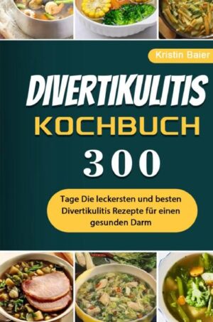 300 Tage Divertikulitis Kochbuch Die leckersten und besten Divertikulitis Rezepte für einen gesunden Darm. In diesem Kochbuch erwartet Sie eine Vielzahl an geeigneten Rezepten bei Divertikulitis. Leiden Sie an Divertikulitis und möchten sich deshalb richtig ernähren? Sie möchten sich der Divertikulitis Ernährung näher kommen? Dann ist dieses Kochbuch genau das richtige für Sie. Sie erfahren in diesem Kochbuch nicht nur die leckersten Divertikulitis Gerichte, sondern auch wertvolle Informationen sowie Tipps über Divertikulitis.