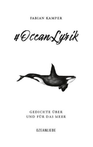 #OceanLyrik: Gedichte über und für das Meer | Fabian Kamper