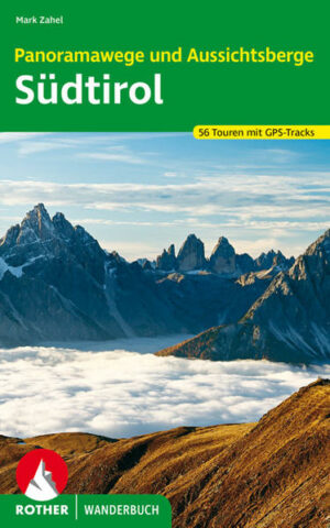 Gipfelpanoramen mit Rundum-Sicht und imposante Fern- und Tiefblicke: Von weit oben die Aussicht zu genießen