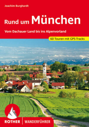 Raus aus der Stadt und direkt hinein ins Wandervergnügen  ohne weite Anfahrt und ohne aufwendige Planung! München