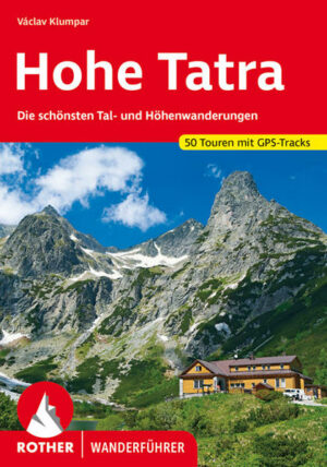 Die Hohe Tatra ist das kleinste Hochgebirge Europas