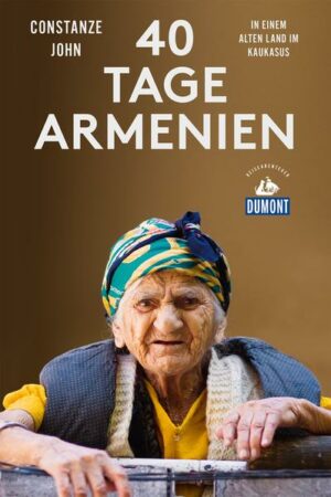 Schon viele Male war die Autorin in Armenien