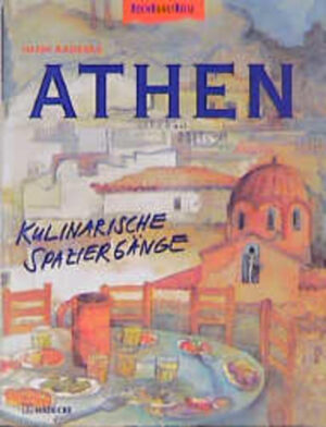 Kulinarische Spaziergänge und künstlerische Impressionen aus Athen auf englisch!