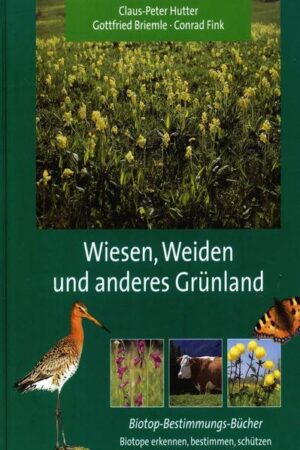 Wiesen, Weiden und anderes Grünland | Claus-Peter Hutter