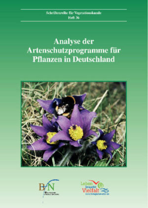 Analyse der Artenschutzprogramme für Pflanzen in Deutschland: Referate und Ergebnisse der gleichnamigen Tagung vom 3.- 5. Dezember 2001 im Bayerischen Landesamt für Umweltschutz Augsburg |