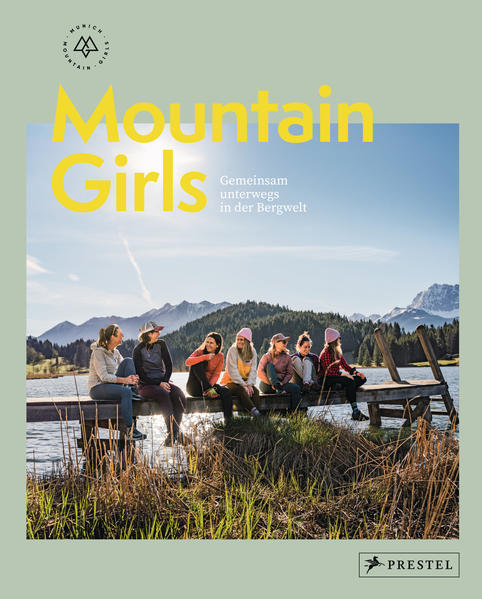 Für Bergfreundinnen: Ein Buch über die Liebe zur Bergwelt