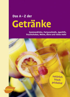 Alles über Wasser & Wein, Saft & Bier, Kaffee & Tee.