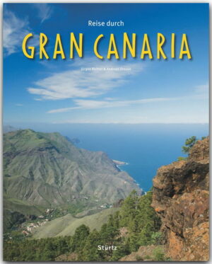 Nur 200 Kilometer vor der Küste Afrikas liegt Gran Canaria