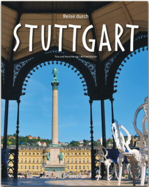 Bekannt ist Stuttgart unter anderem als "Geburtsort" des Automobils. Geschichte(n)
