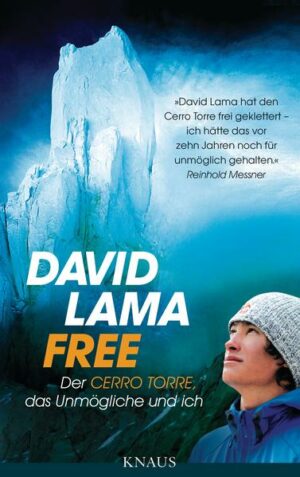 David Lama bezwingt den mythischen Berg  »Eine Sensation.« Spiegel.de You havent got a snowballs chance in hell  Du hast nicht den Hauch einer Chance