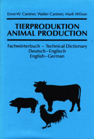 Honighäuschen (Bonn) - Ein kleines, handliches Fachwörterbuch der Tierproduktion in Deutsch-Englisch und Englisch-Deutsch.