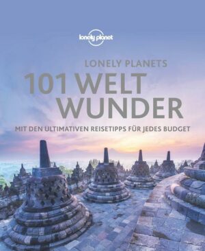Die Lonely Planet Reisebildbände entführen dich dorthin