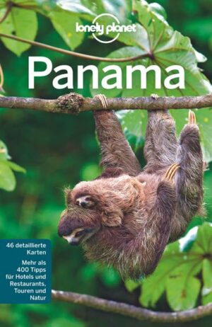 Lebensfreude in Panama - ein neuer Lonely Planet zu Panama