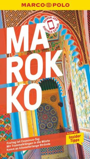 Wo sich Orient und Okzident begegnen: Mit dem MARCO POLO Reiseführer nach Marokko Ein Baum