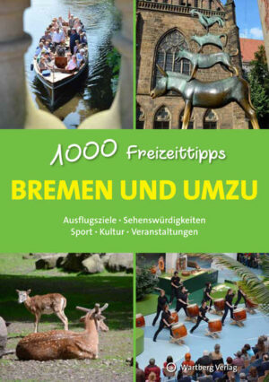 1000 Tipps für Ihre Freizeitgestaltung vor der eigenen Haustür! Wie wäre es mit einem Ausflug mit der ganzen Familie? Wohin bei Regen oder Schnee? Was unternehmen