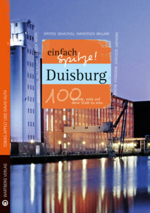 Duisburg ist einfach spitze! Das Autorenteam Tobias Appelt und David Huth überrascht uns mit einem neuen Blick auf die vermeintlich vertraute Stadt. Liebevoll
