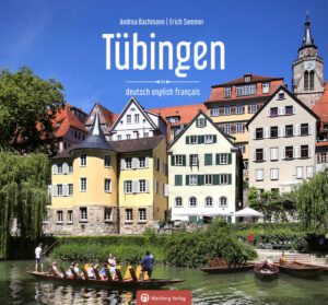 Tübingen ist das schwäbische Cambridge! Verträumte Fachwerkromantik und Altstadtgassen mit vielen hübschen Läden