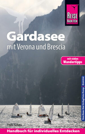 Der Reiseführer für den Gardasee von Reise Know-How  umfassend