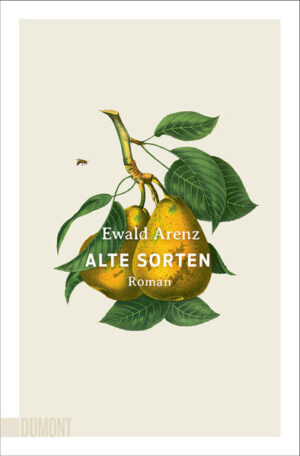 Alte Sorten | Ewald Arenz