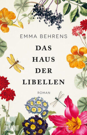 Das Haus der Libellen | Emma Behrens