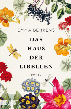 Das Haus der Libellen | Emma Behrens