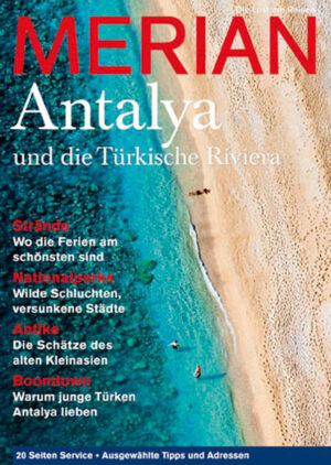 In dem MERIAN Magazin AntalyaWeite Strände