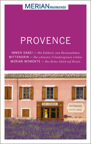 ProvenceMit MERIAN momente das Besondere erleben:MERIAN TopTen: Die Höhepunkte der Region auf einen Blick NEU ENTDECKT: Schneller Überblick über die angesagtesten Locations MERIAN MOMENTE - Das kleine Glück auf Reisen: Tipps für die kleinen