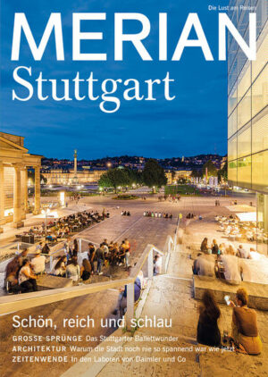 Stuttgart - vom Spitzentanz bis Westend-Story: die Hauptstadt im Kessel Zwischen Weinbergen und Großindustrie liegt eine der spannendsten deutschen Landeshauptstädte: Stuttgart weiß