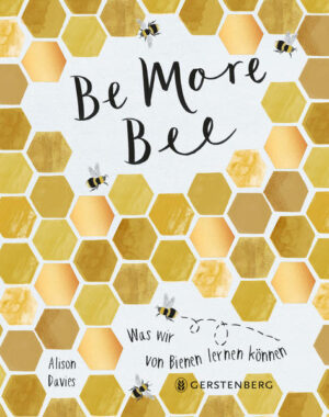 Be More Bee: Was wir von Bienen lernen können | Alison Davies