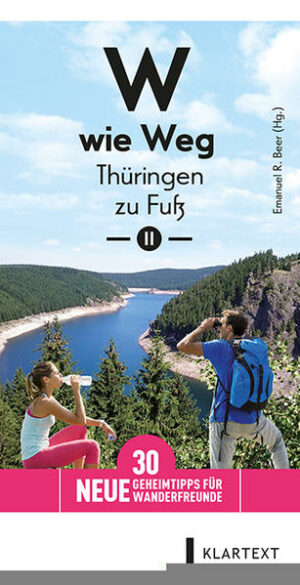 Wandern in Thüringen erfreut sich großer Beliebtheit