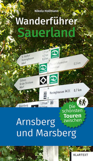 Drei Naturparke teilen sich die Region zwischen Arnsberg im Westen und Marsberg im östlichsten Winkel des Sauerlandes: Arnsberger Wald