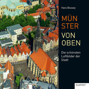 Hans Blosseys faszinierende Luftbilder nehmen uns mit auf eine spannende Reise durch Münster und das Münsterland. Grandiose Ausblicke ermöglichen völlig neue