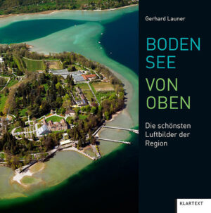 Gerhard Launers beeindruckende Luftaufnahmen nehmen den Betrachter mit auf eine spannende Reise durch die Region Bodensee. Atemberaubende Ausblicke bieten völlig neue Sichtweisen und laden dazu ein