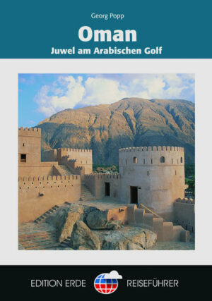 Dieser Travel Guide zu Oman beinhaltet nicht nur alle wichtigen Sehenswürdigkeiten und Reiseziele