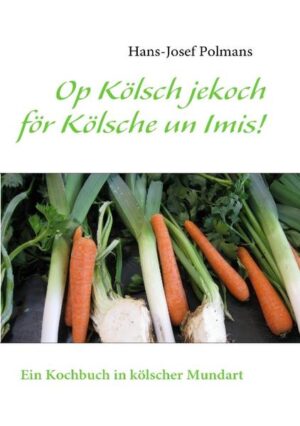 Op Kölsch jekoch för Kölsche un Imis, ein Kochbuch in Kölsch geschrieben. Alle Texte sind in kölscher Mundart verfasst. Die Schreibweise ist in Anlehnung an "op Kölsch jesaat" Greven Verlag und "Neuer Sprachschatz" Prof. Dr. Adam Wrede geschrieben. Einige Rezepte sind für die geschrieben, die nicht alles essen können.