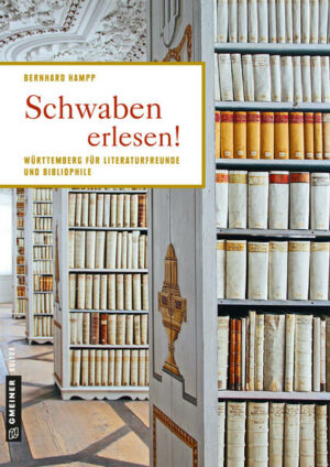 Die Heimat von Friedrich Schiller und Hermann Hesse ist die Wiege berühmter Dichtung und Bücherschätze. Nirgendwo sonst kann man an so vielen Orten großen Denkern