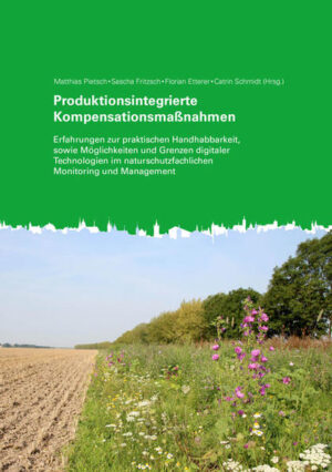 Produktionsintegrierte Kompensationsmaßnahmen | Matthias Pietsch