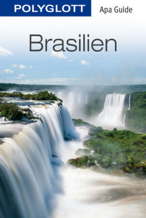 Der Polyglott Apa Guide Brasilien ist der perfekte Begleiter für Ihre Reisevorbereitung. Er stellt die traumhaftesten Orte Brasiliens vor und inspiriert Sie
