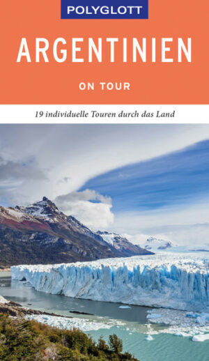POLYGLOTT on tour Argentinien Neben der quirligen Hauptstadt Buenos Aires begeistern die vielfältigen Landschaften und klimatischen Extreme zwischen den Andengipfeln und der Atlantikküste an Argentinien. Die landestypische Gastfreundschaft
