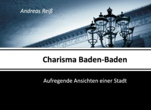 Bildband Baden-Baden: Aufregende