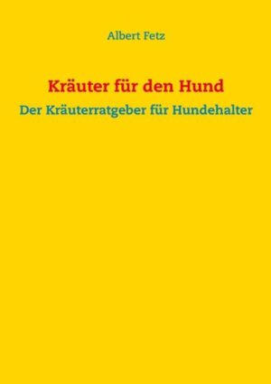 Honighäuschen (Bonn) - Jeder Hundehalter will das Beste für sein Tier. Dazu zählen auch alternative Methoden. In diesem Ratgeber finden Sie die gängigsten Heilkräuter zu verschiedenen Krankheiten. Außerdem wird großer Wert auf die Dosierung der verschiedenen Kräuter gelegt.