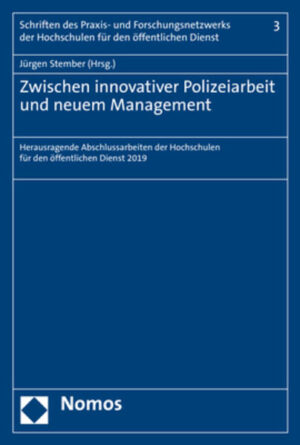 Zwischen innovativer Polizeiarbeit und neuem Management: Herausragende Abschlussarbeiten der Hochschulen für den öffentlichen Dienst 2019 |