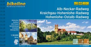 Drei tolle Radwege in einem Buch  der Alb-Neckar-Radweg von Ulm nach Heilbronn