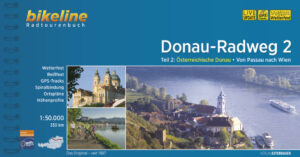 Der Donau-Radweg zwischen Passau und Wien ist wohl eine der bekanntesten