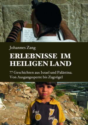Der deutsche Journalist Johannes Zang lebte fast zehn Jahre in Israel (Kibbutz Be´eri