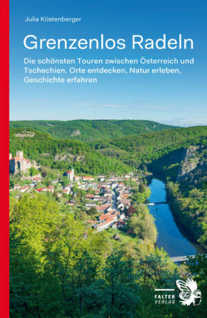 Jetzt neu mit GPS-Daten zu den einzelnen Touren! Das Sperrgebiet des ehemaligen Eisernen Vorhangs ließ ein Grünes Band entstehen