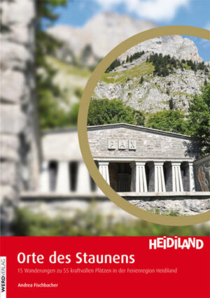 Zahlreiche Kulturen haben in der Ferienregion Heidiland ihre Spuren hinterlassen. Sagen